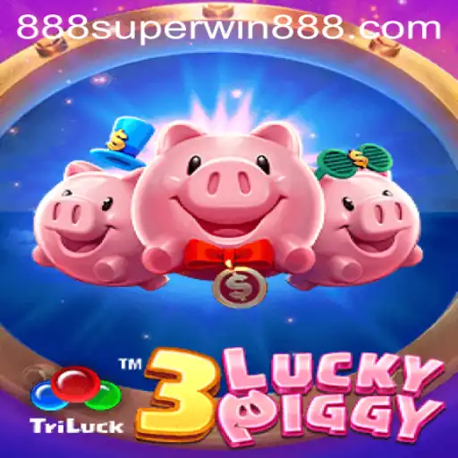 Discovering the Thrills of 3LUCKYPIGGY: A Fascinating Game Adventure with Superwin888