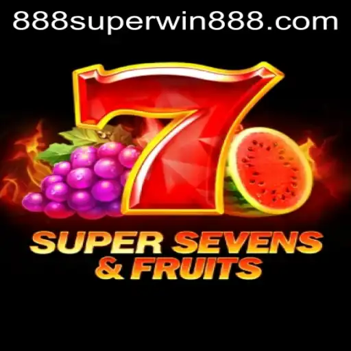 Dive into the Thrilling World of 7SuperSevens&Fruits